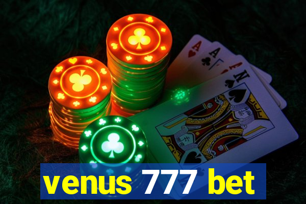 venus 777 bet